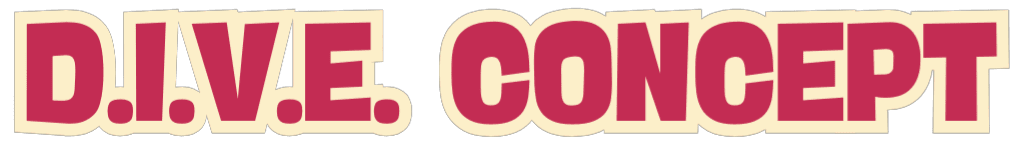 D.I.V.E. Concept
